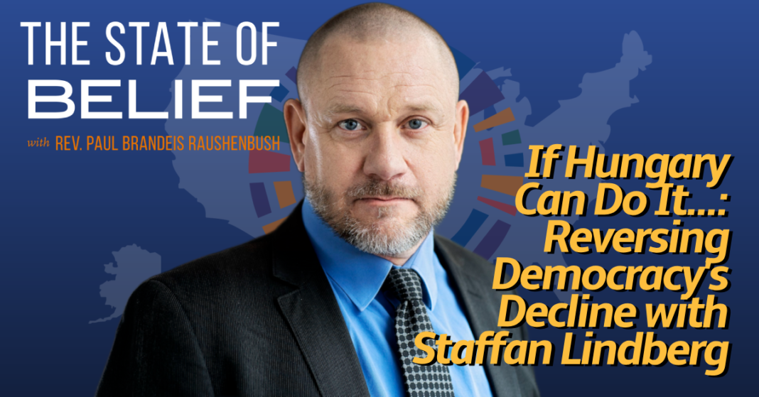 Reversing Democracy’s Decline with Staffan Lindberg
