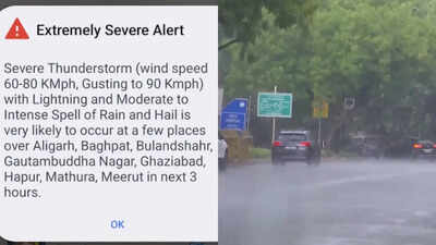 Residents receive ‘Extremely Severe Alert’ on phones as IMD warns of rain, thunderstorms in UP | Delhi News